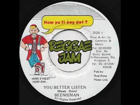 Beenie Man - You Better Listen (How Yuh Fi Sey Dat) 1994
