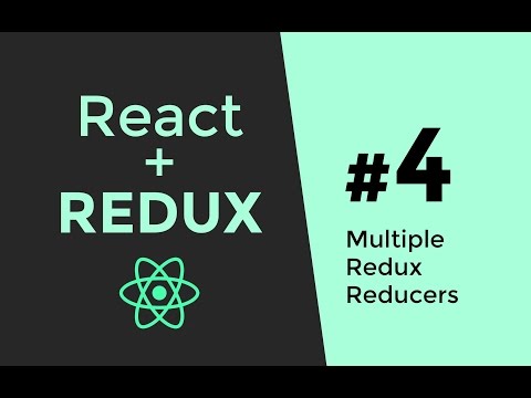 Multiple Reducers with Redux Reducers Redux React Tutorial 4