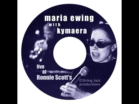 Kymaera with Maria Ewing at Ronnie Scotts part 1