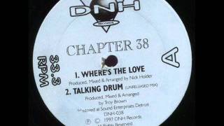 Chapter 38 - Where's The Love