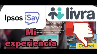 Mi mala experiencia en Livra encuestas (Ipsos iSay)