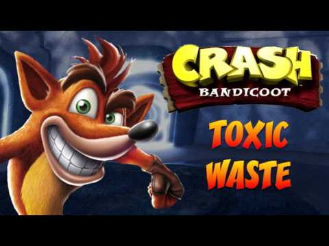 Crash Bandicoot N. Sane Trilogy: Crash 1 - Toxic Waste OST