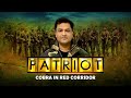 Major Gaurav Arya With COBRA In Red Corridor