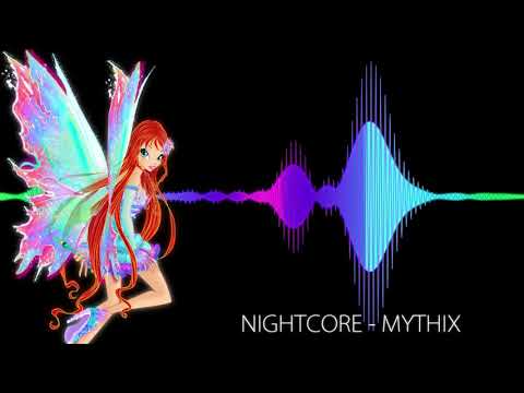 Winx Club Nightcore - Mythix
