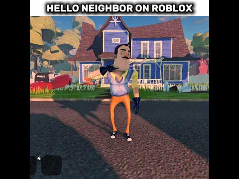 Hello Neighbor Original Vs On Roblox🤫🧏 #helloneighbor #edit #viralshorts #like #valepro