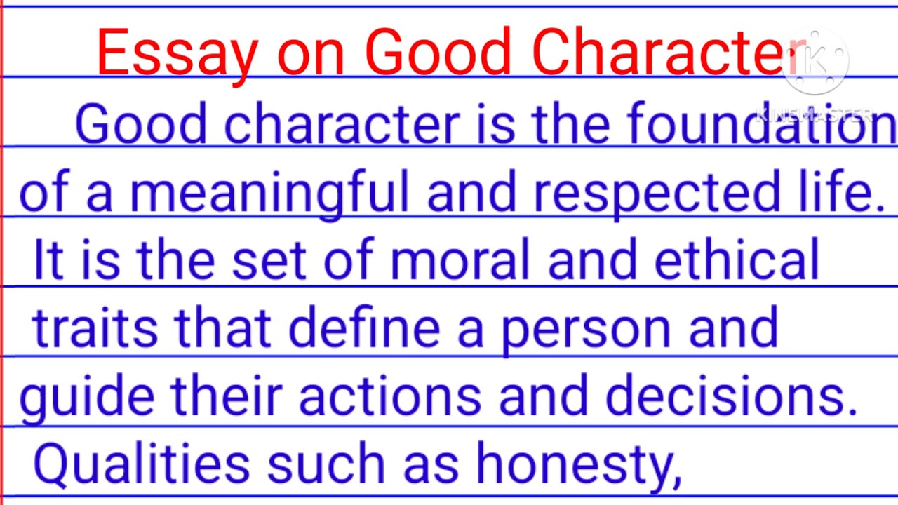 essay on good character| good character essay