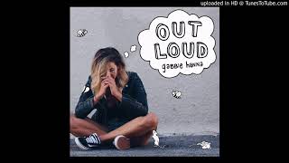 Gabbie Hanna - Out Loud