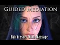 ASMR Hairdresser Mind Massage