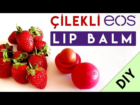 Çilekli EOS Lip Balm Yapımı | Kendin Yap - DIY