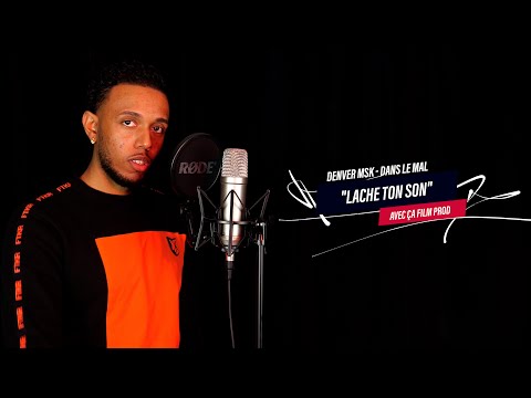 DENVER MSK - DANS LE MAL (live) | LACHE TON SON AVEC ÇA FILM PROD [EXCLU]