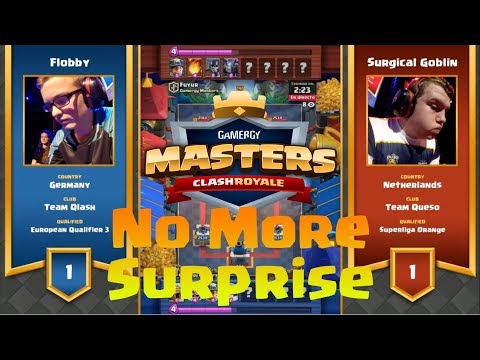 [GRAND FINAL] Surgical Goblin Vs Flobby | 2017 Gamergy Masters Clash Royale
