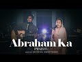 Abraham ka Prabhu/ cover song/ Amit Kamble/ Feat..Tarun Kumar Shrishty Mahajan