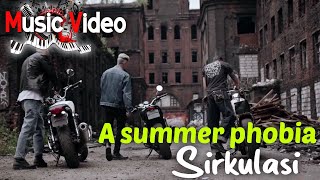Download lagu MUSIC VIDEO : A summer phobia - sirkulasi #indieindonesia #punkrock mp3 Download lagu MUSIC VIDEO : A summer phobia - sirkulasi #indieindonesia #punkrock mp3