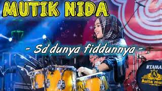 Download lagu Mutik Nida - Sa'dunya fiddunya •sholawat mp3 Download lagu Mutik Nida - Sa'dunya fiddunya •sholawat mp3
