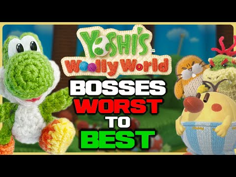 Ranking Every Yoshi's Wooly World Boss!