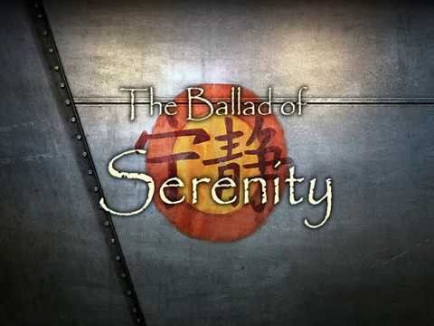 Firefly - The Ballad of Serenity