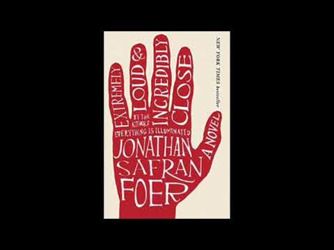 Extremely Loud and Incredibly Close - Jonathan Safran Foer (Full Audiobook)