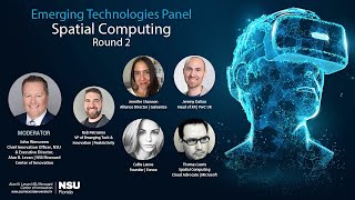 Emerging Technologies Panel: Spatial Computing Round 2
