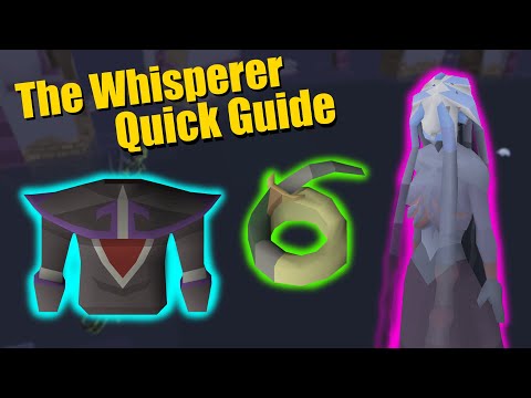 The Whisperer in 8 Minutes - A Quick Boss Guide - OSRS