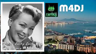Evelyn Knight - Lucky, Lucky, Lucky Me (remix M4DJ)