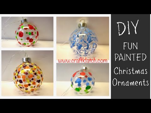 Fun Painted Christmas Ornaments How To