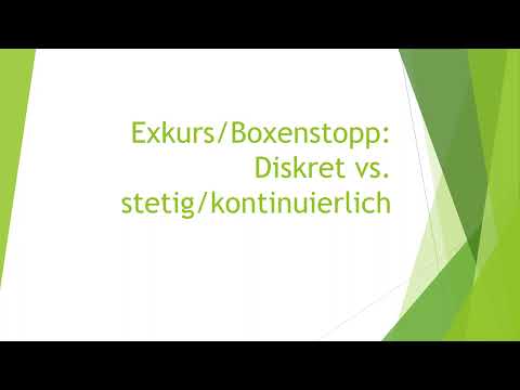 Exkurs: diskret vs. kontinuierlich/stetig