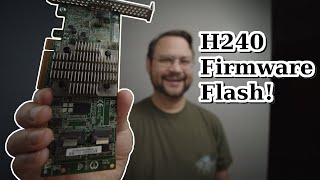 Updating Firmware on HP H240 HBA! (Troubleshooting)