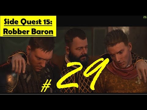 Kingdom Come Deliverance - Robber Baron | Parley Wolflin, Captain Bernard