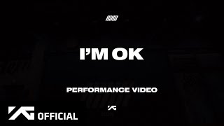 iKON - &#39;I&#39;M OK&#39; PERFORMANCE VIDEO