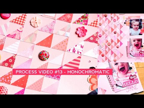 Process Video #13 - Monochromatic