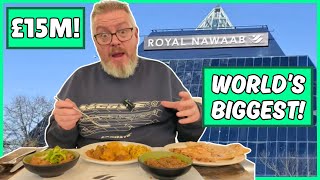 £15 MILLION! The BIGGEST CURRY RESTAURANT In The WORLD - A Full Review