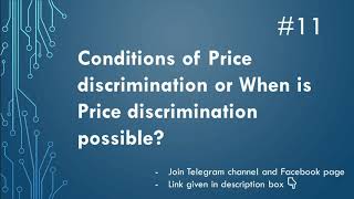 Conditions of Price discrimination or When is Price discrimination Possible? | Part-11 | EK:)