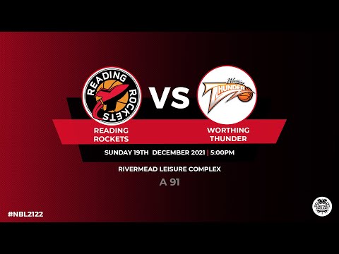 NBL1_Reading Rockets v Worthing Thunder - 19.12.21