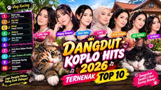 Download lagu 🔥 TOP 10 LAGU DANGDUT KOPLO TERENAK 2026 🎶 FULL 1 JAM NONSTOP | DANGDUT INDONESIA & MELAYU mp3