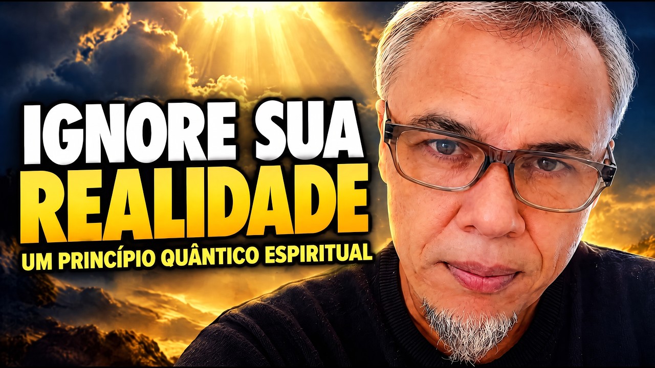 Deus quer que você IGNORE a sua REALIDADE (quantico e Espiriutal)