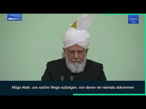 Besonderer Aufruf für Gebete in Ramadhan | Freitagsansprache 08.04.2022