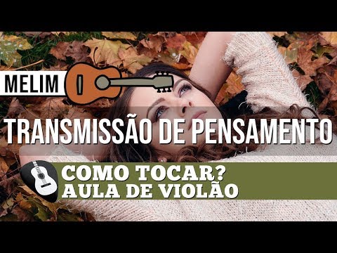 Transmissão De Pensamento - Melim