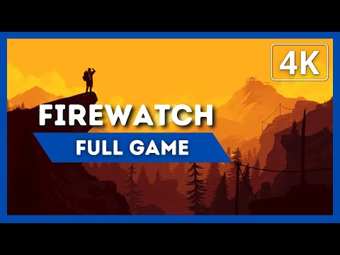 FIREWATCH | Full Game Walkthrough | 4K 60FPS | No Commentary