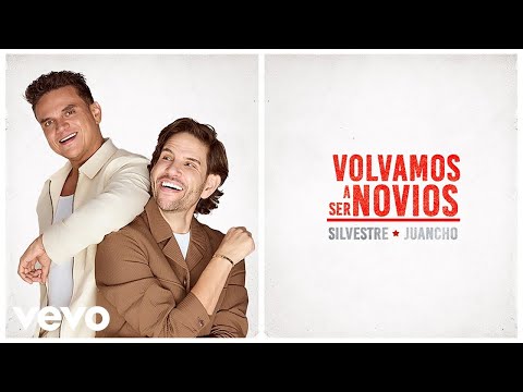 Silvestre Dangond, Juancho De La Espriella - Volvamos A Ser Novios (Audio)