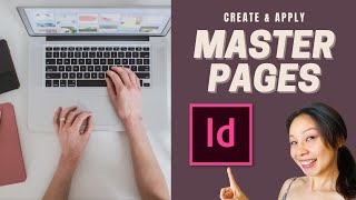 Create & Apply MASTER PAGES | Adobe Indesign Tutorial