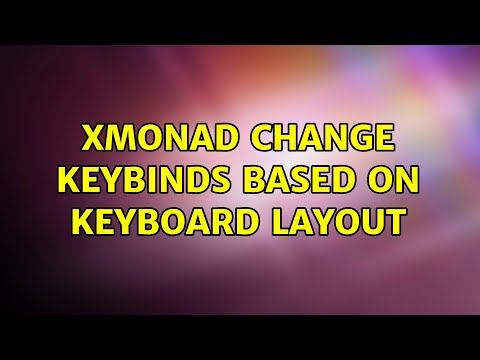 Xmonad change keybinds based on keyboard layout
