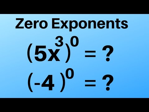 Zero Exponents- Example problems and don't make this mistake!