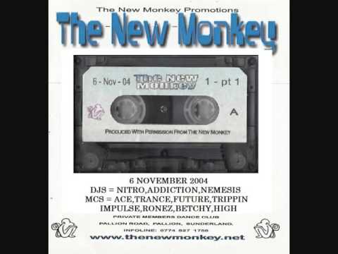 NEW MONKEY  6 NOV 2004 PART 1 SIDES A+B