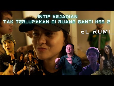 FAKTA & KEJADIAN LUCU!! DI RUANG GANTI EL RUMI SEBELUM NAIK RING HSS 2 | EL RUMI TV - FIGHTING DAY