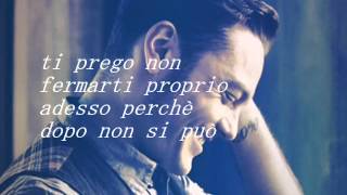 Tiziano Ferro - Stop!Dimentica  +testo