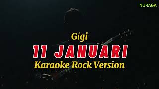 Download lagu Gigi - 11 Januari - Karaoke Rock Version mp3 Download lagu Gigi - 11 Januari - Karaoke Rock Version mp3