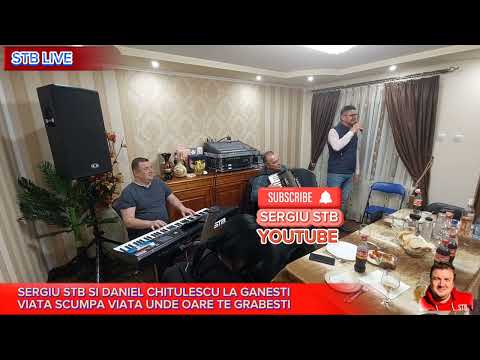 VIATA UNDE TE GRABESTI - SERGIU STB SI DANIEL CHITULESCU LA GANESTI LA IONICA ANDREI