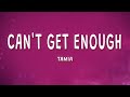 Tamia - Can't Get Enough (Lyrics)