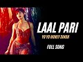 Laal Pari Mangwa Do Mujhko Laal Pari Official Video Yo Yo Honey Singh Housefull5 New Song