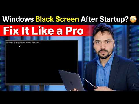 Windows Black Screen After Startup? 😳 Fix It Like a Pro